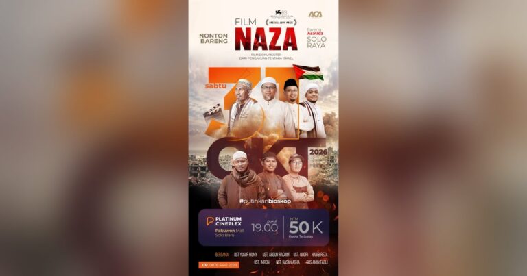 Poster nobar film NAZA bersama asatidz Solo Raya di Platinum Cineplex Pakuwon Mall Solo Baru, Sabtu 31 Oktober 2026.